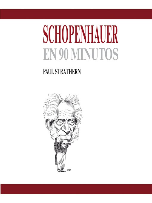 Title details for Schopenhauer en 90 minutos by Paul Strathern - Available